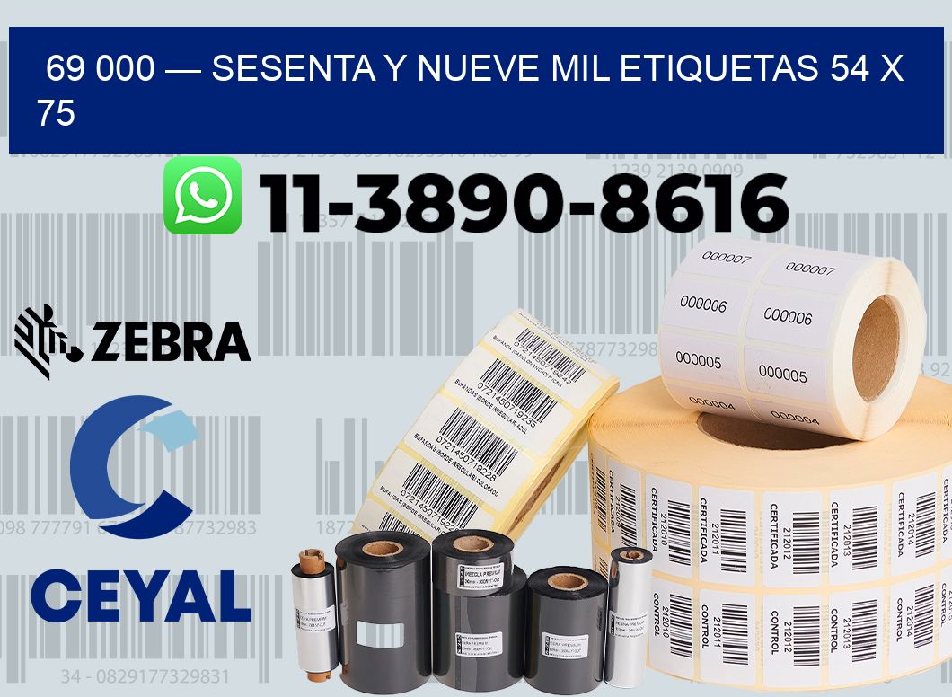 69 000 — sesenta y nueve mil etiquetas 54 x 75