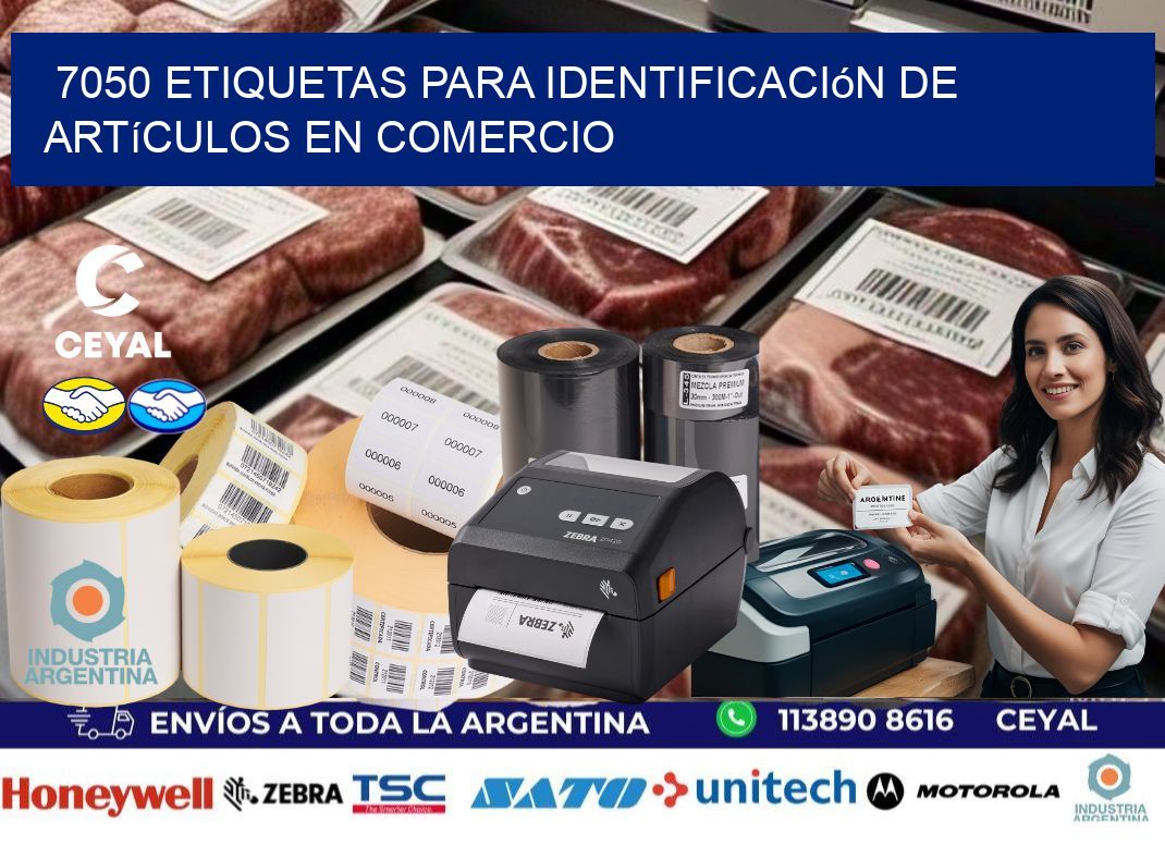 7050 Etiquetas para identificación de artículos en comercio