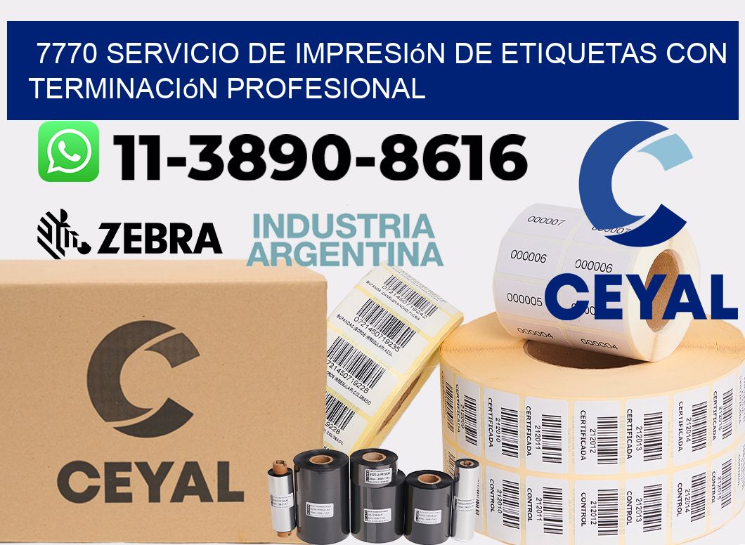 7770 Servicio de impresión de etiquetas con terminación profesional