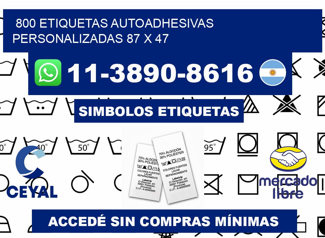 800 Etiquetas autoadhesivas personalizadas 87 x 47