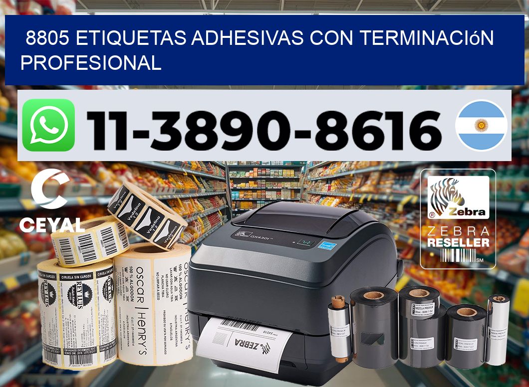 8805 Etiquetas adhesivas con terminación profesional