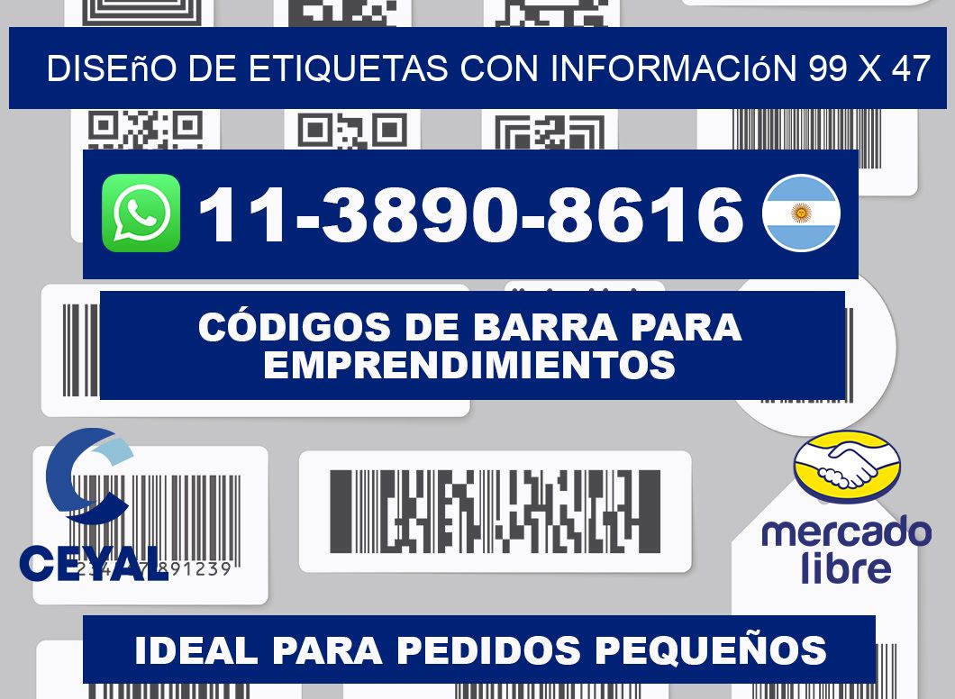 diseño de etiquetas con información 99 x 47
