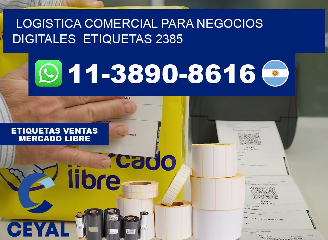 Logística comercial para negocios digitales  etiquetas 2385