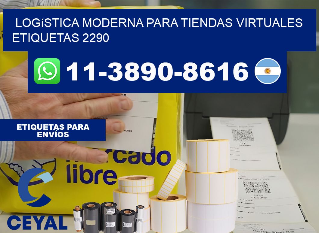 Logística moderna para tiendas virtuales  etiquetas 2290