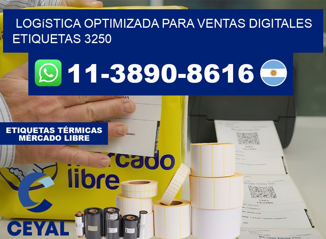 Logística optimizada para ventas digitales  etiquetas 3250