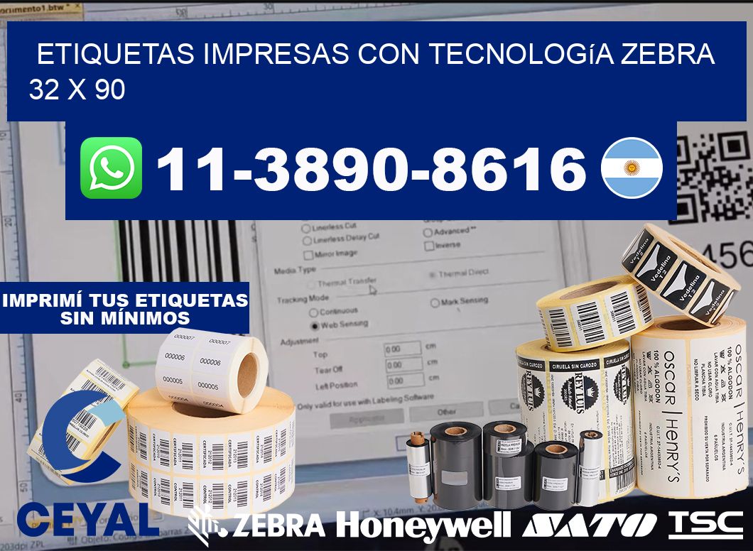 etiquetas impresas con tecnología Zebra 32 x 90