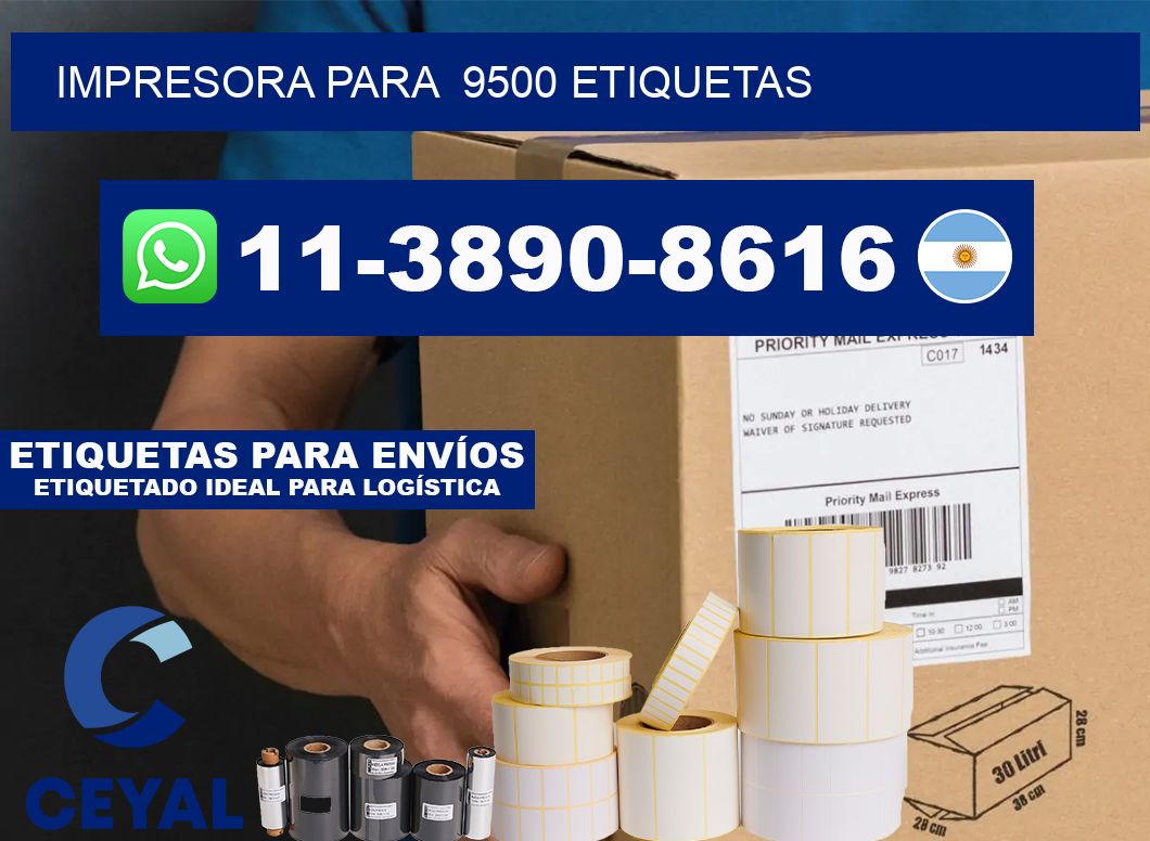 impresora para  9500 etiquetas