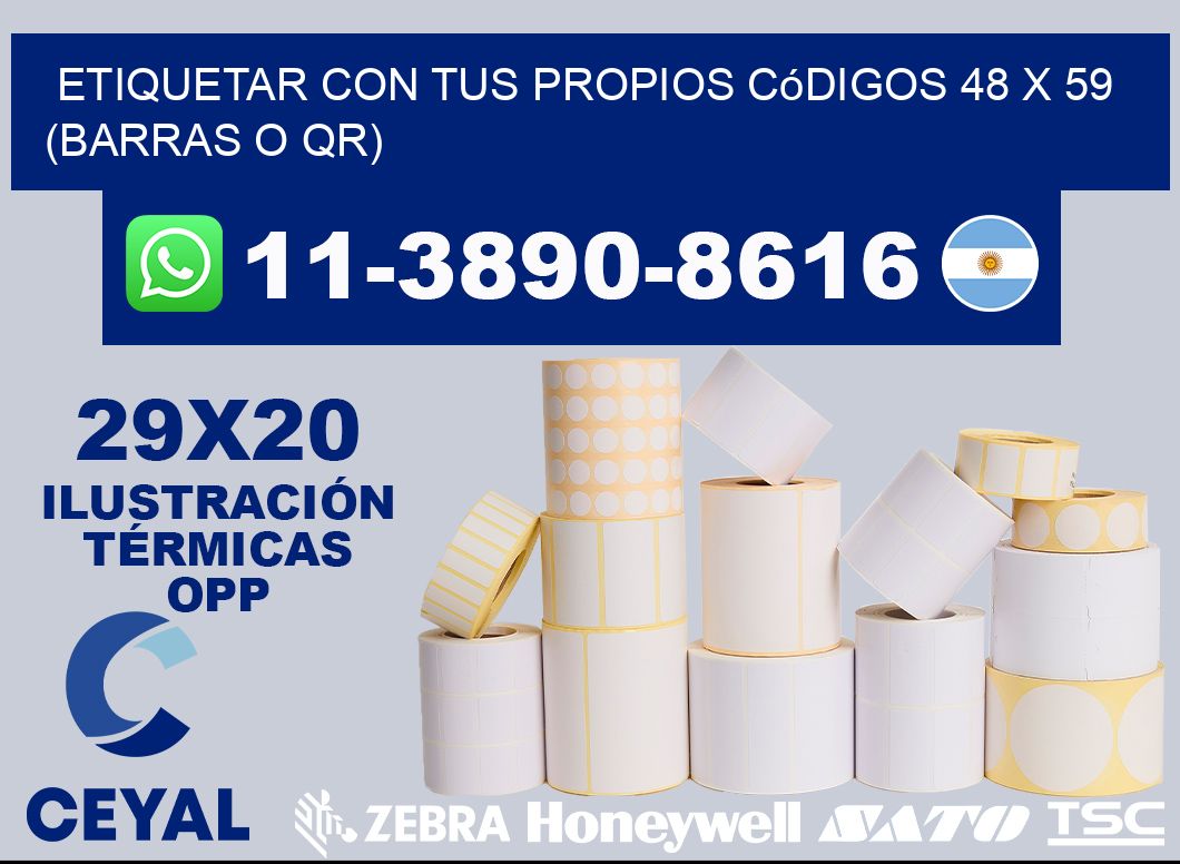 Etiquetar con tus propios códigos 48 x 59 (barras o QR)