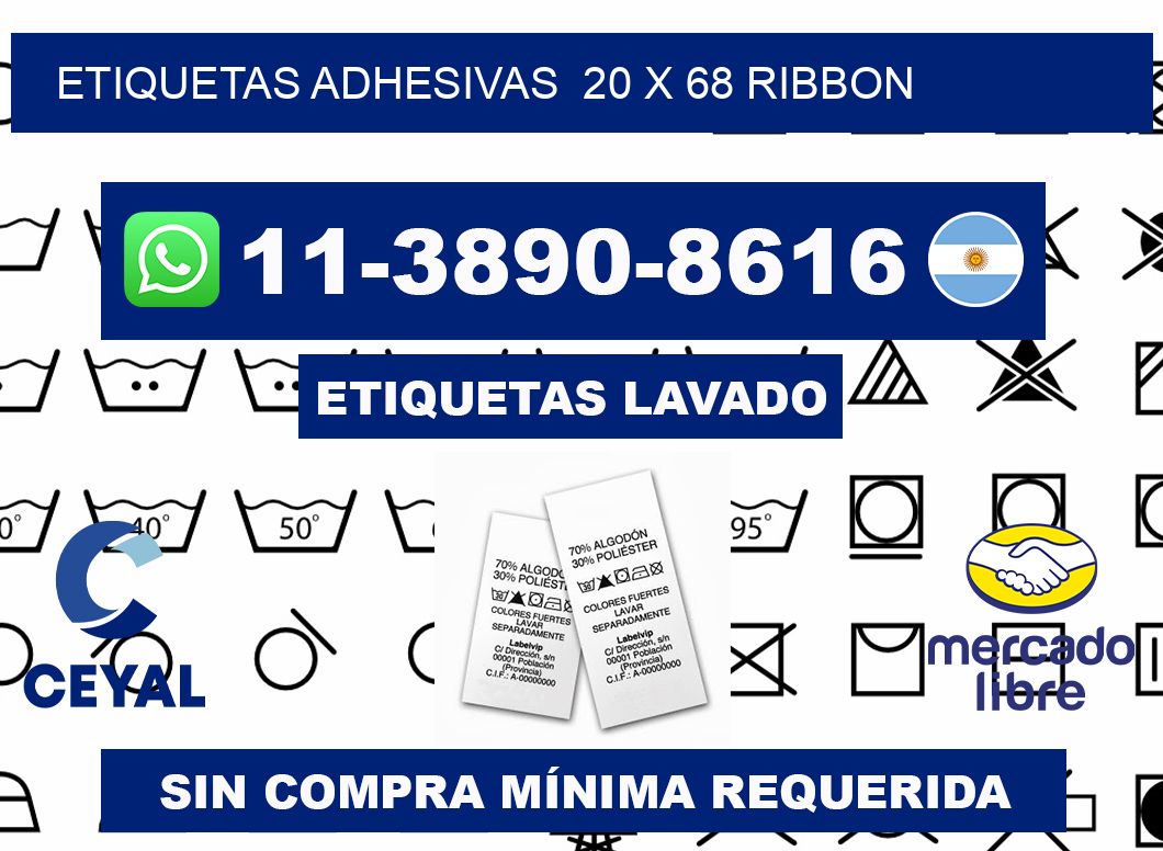 Etiquetas adhesivas 20 x 68 ribbon