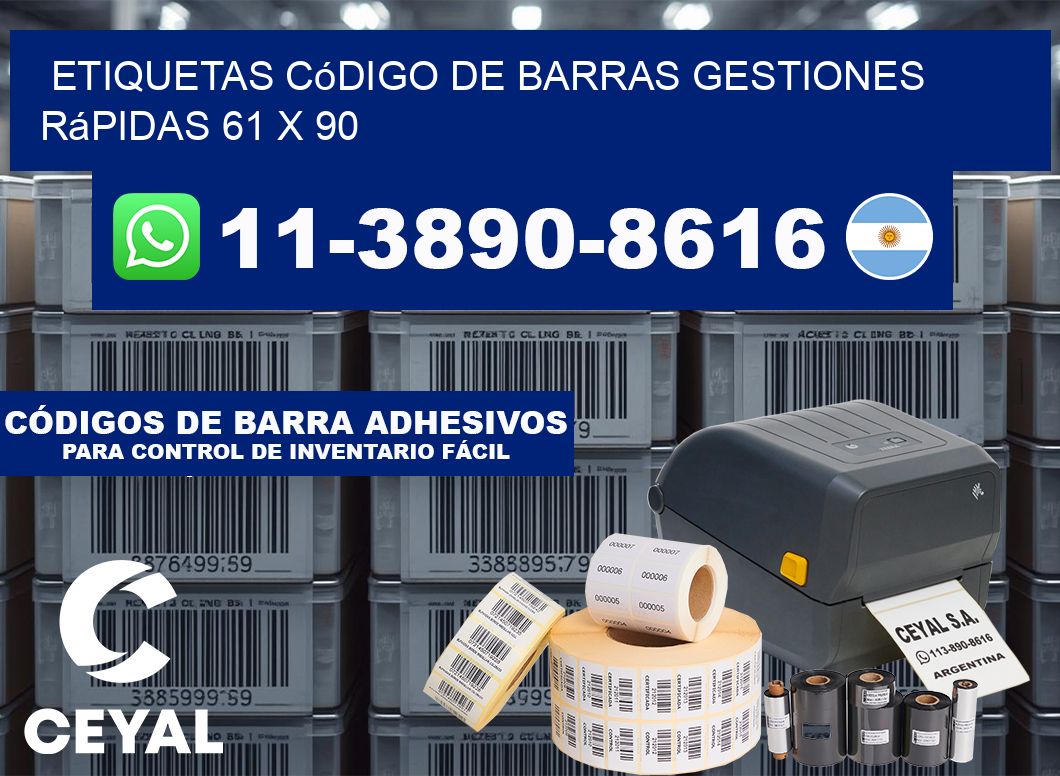 Etiquetas código de barras gestiones rápidas 61 x 90