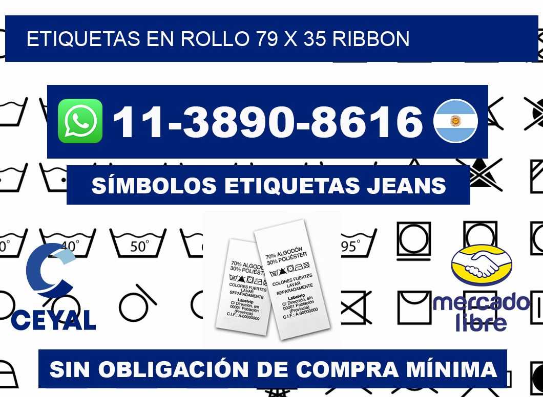 Etiquetas en rollo 79 x 35 ribbon