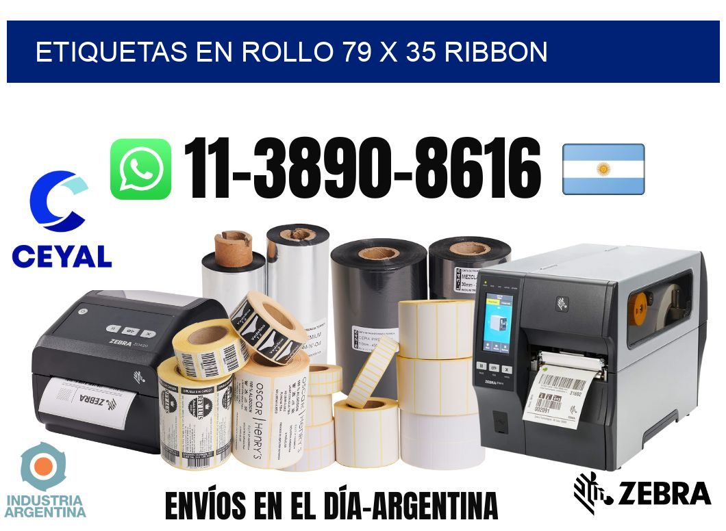 Etiquetas en rollo 79 x 35 ribbon
