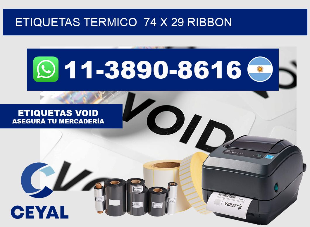 Etiquetas termico 74 x 29 ribbon