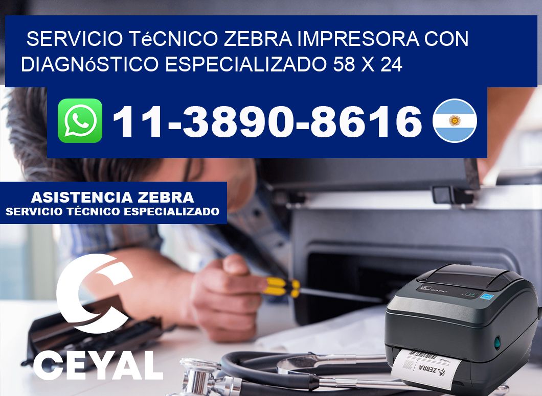 Servicio Técnico Zebra Impresora con Diagnóstico Especializado 58 x 24