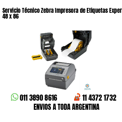 Servicio Técnico Zebra Impresora de Etiquetas Experto 48 x 86
