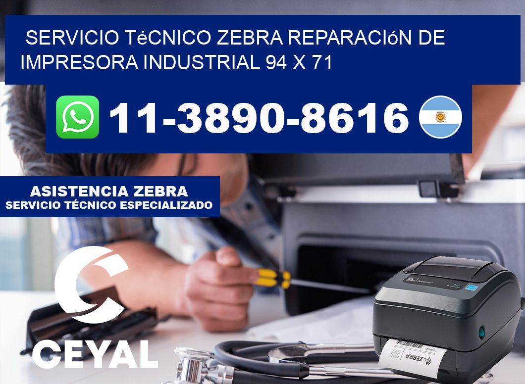Servicio Técnico Zebra Reparación de Impresora Industrial 94 x 71
