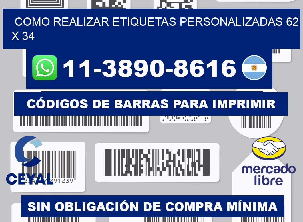 como realizar etiquetas personalizadas 62 x 34
