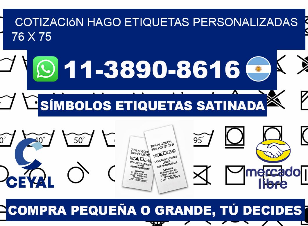 cotización hago etiquetas personalizadas 76 x 75