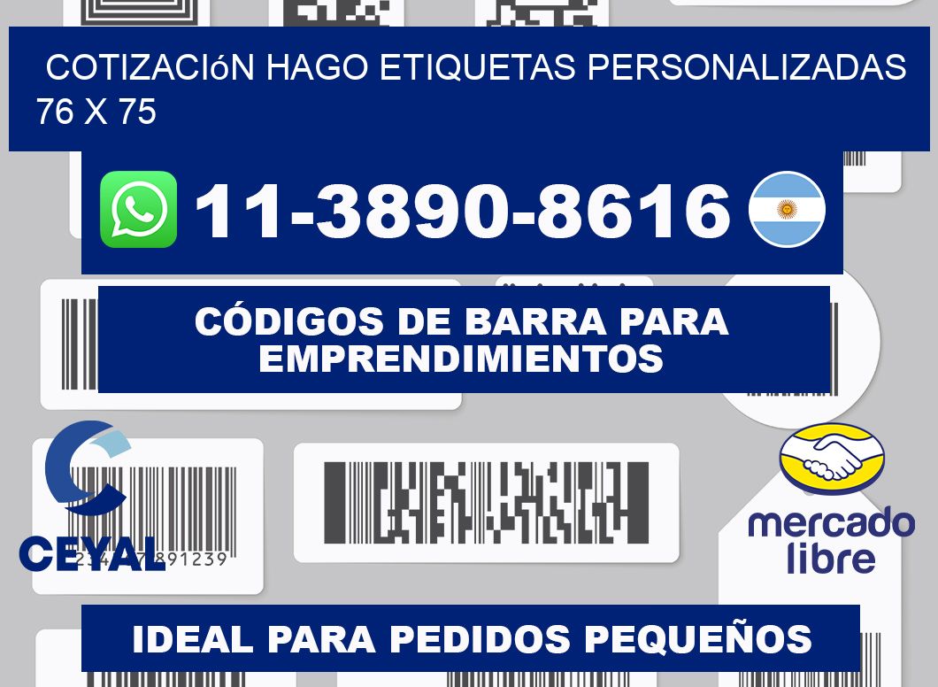 cotización hago etiquetas personalizadas 76 x 75