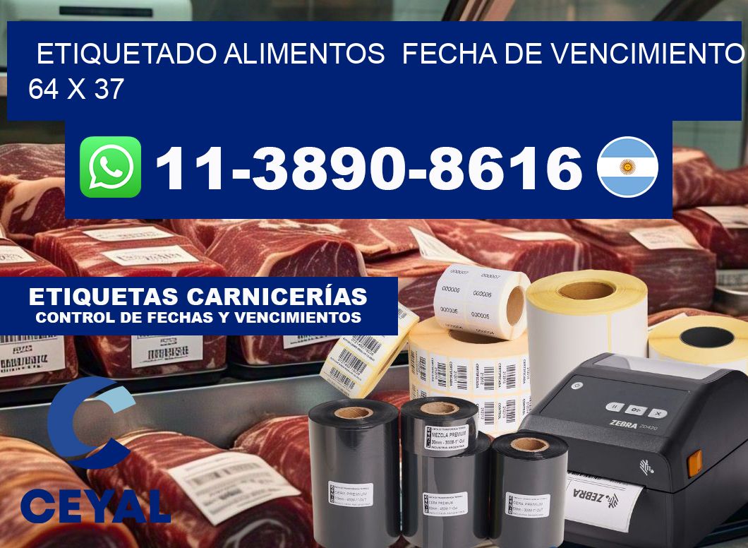 etiquetado alimentos  Fecha de vencimiento 64 x 37