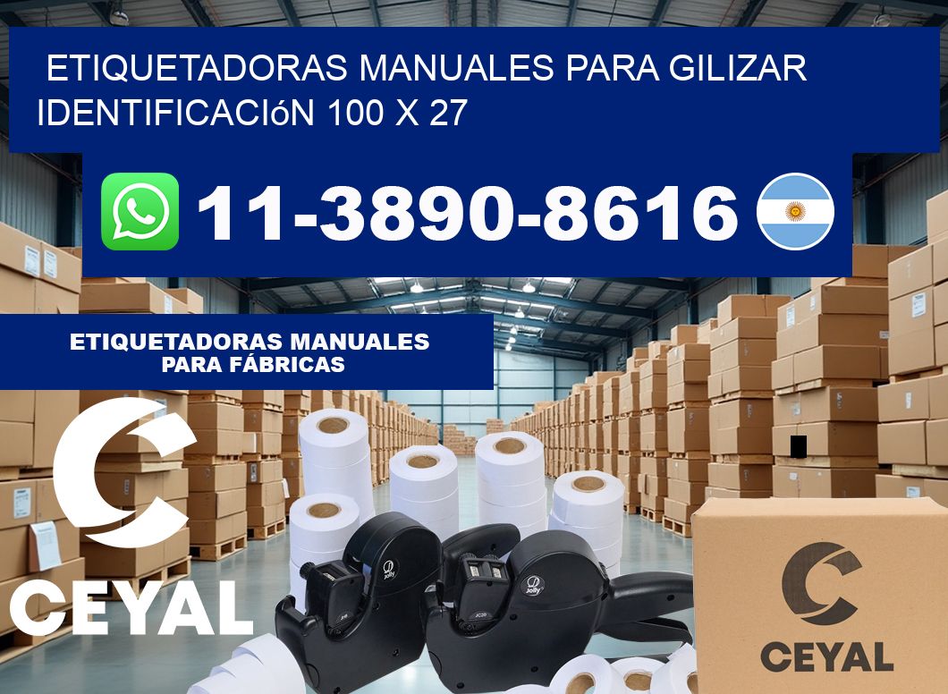 etiquetadoras manuales para gilizar identificación 100 x 27