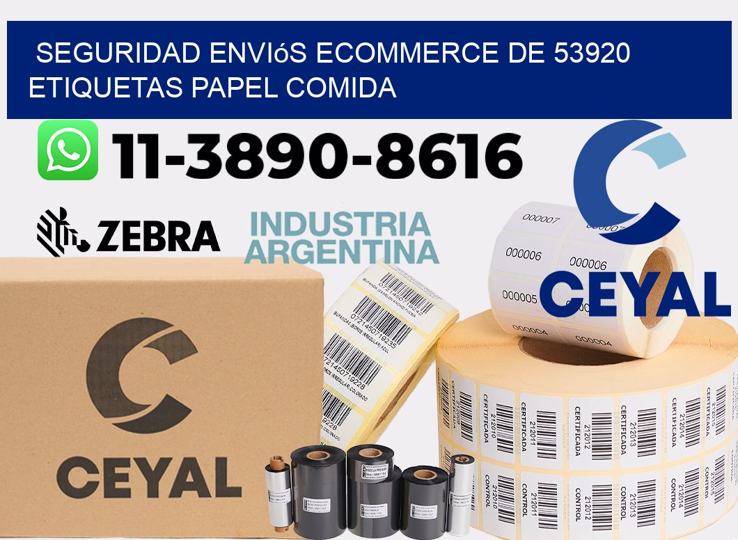 seguridad enviós ecommerce de 53920 etiquetas papel comida
