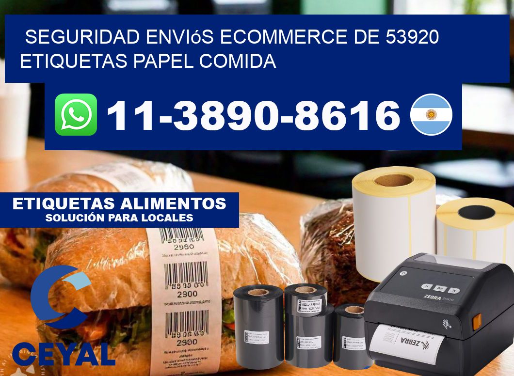 seguridad enviós ecommerce de 53920 etiquetas papel comida