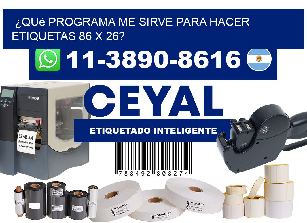 ¿Qué programa me sirve para hacer etiquetas 86 x 26?