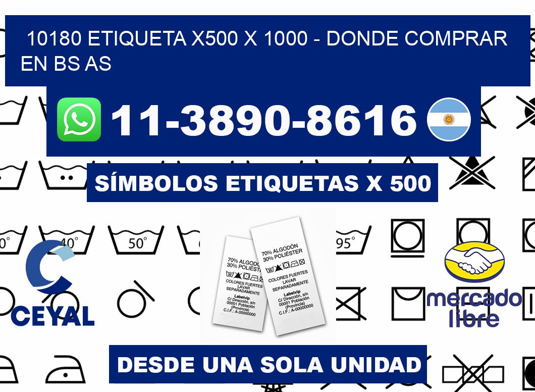 10180 etiqueta x500 x 1000 - Donde Comprar en bs as