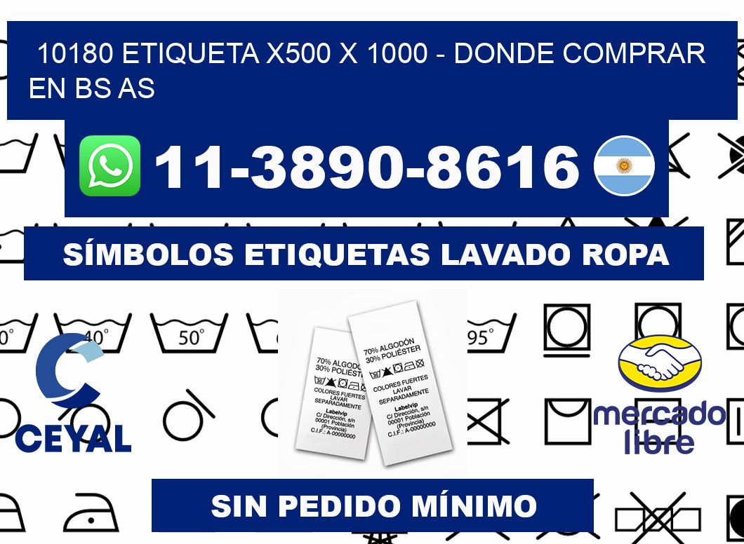 10180 etiqueta x500 x 1000 - Donde Comprar en bs as