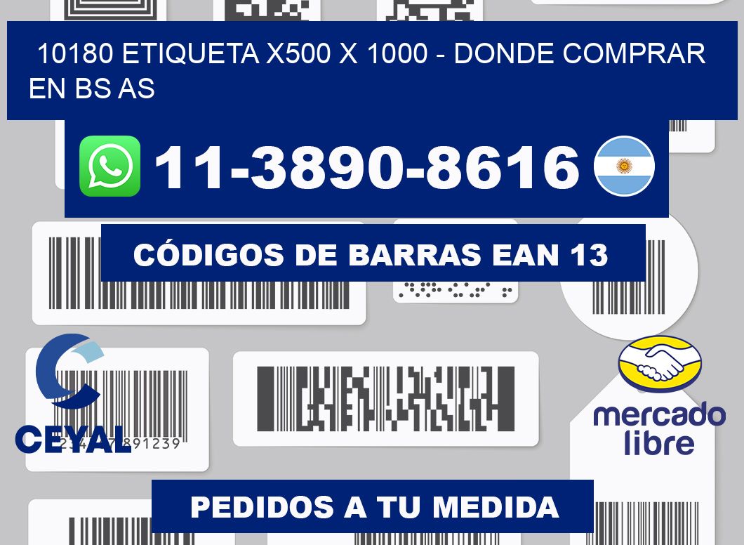 10180 etiqueta x500 x 1000 - Donde Comprar en bs as
