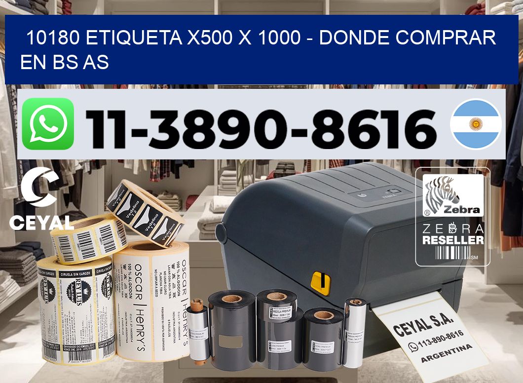 10180 etiqueta x500 x 1000 – Donde Comprar en bs as