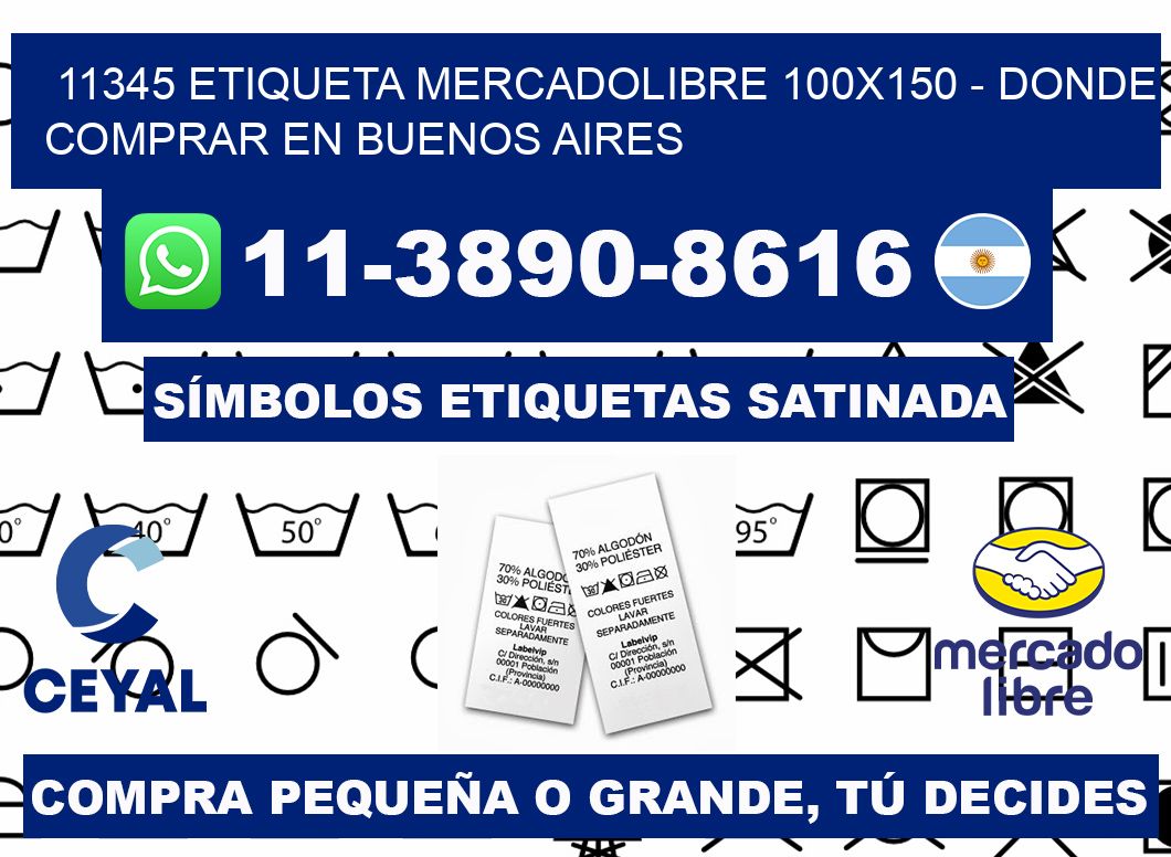 11345 etiqueta MercadoLibre 100x150 - Donde Comprar en Buenos Aires