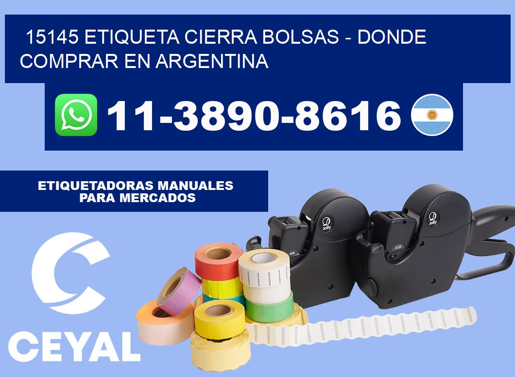 15145 etiqueta Cierra Bolsas - Donde Comprar en Argentina