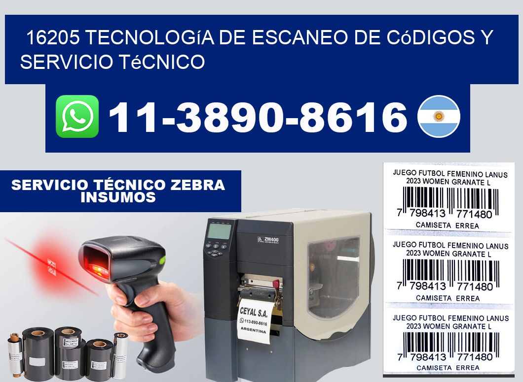 16205 Tecnología de Escaneo de códigos y Servicio Técnico