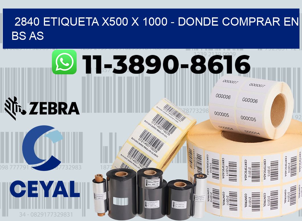 2840 etiqueta x500 x 1000 - Donde Comprar en bs as