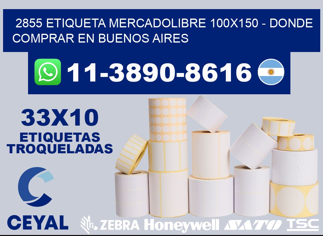 2855 etiqueta MercadoLibre 100x150 - Donde Comprar en Buenos Aires