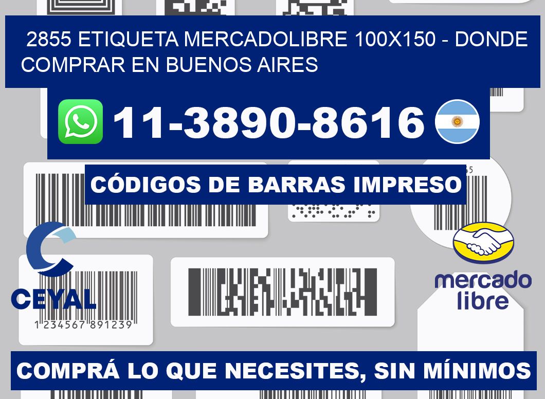 2855 etiqueta MercadoLibre 100x150 - Donde Comprar en Buenos Aires