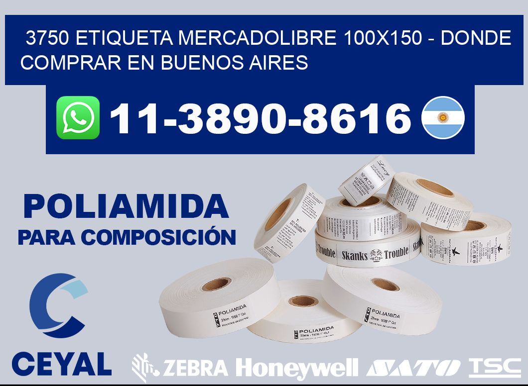 3750 etiqueta MercadoLibre 100x150 - Donde Comprar en Buenos Aires