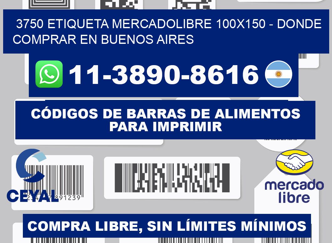 3750 etiqueta MercadoLibre 100x150 - Donde Comprar en Buenos Aires