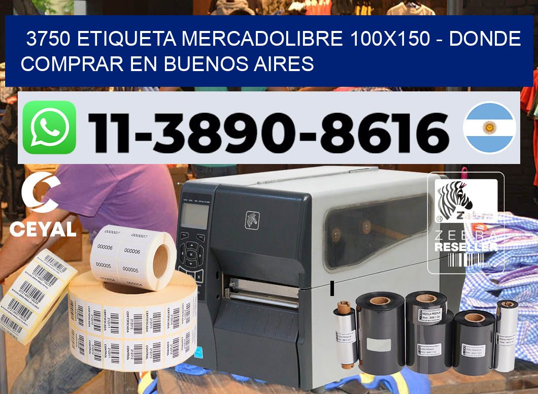 3750 etiqueta MercadoLibre 100×150 – Donde Comprar en Buenos Aires