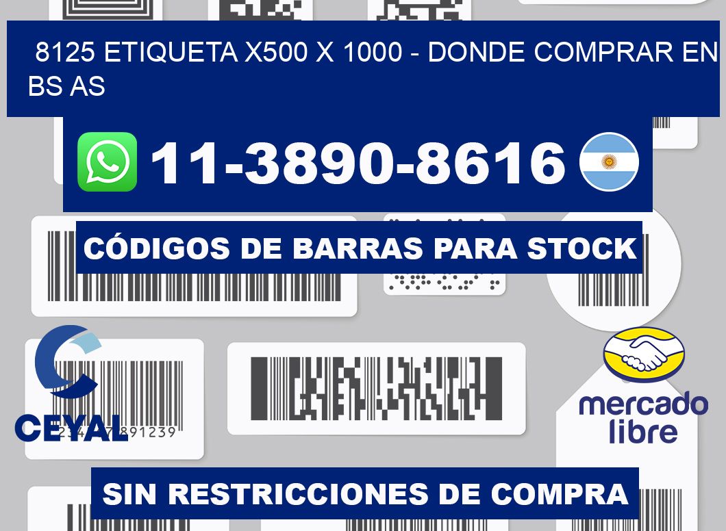 8125 etiqueta x500 x 1000 - Donde Comprar en bs as