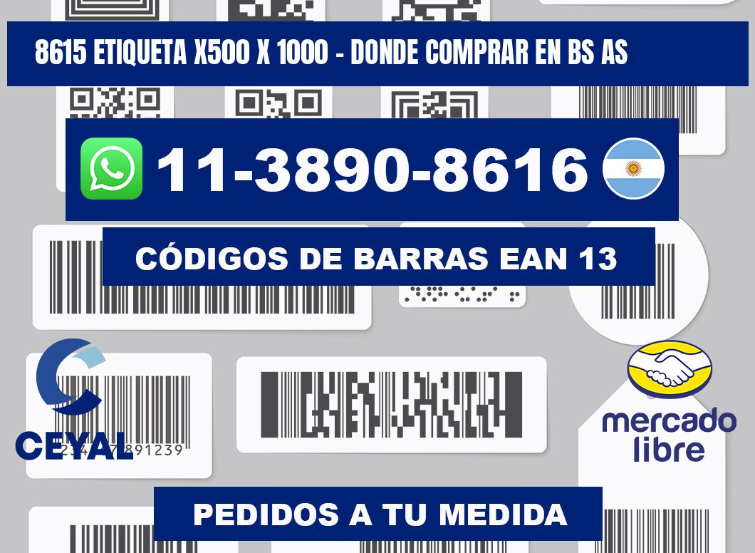 8615 etiqueta x500 x 1000 - Donde Comprar en bs as