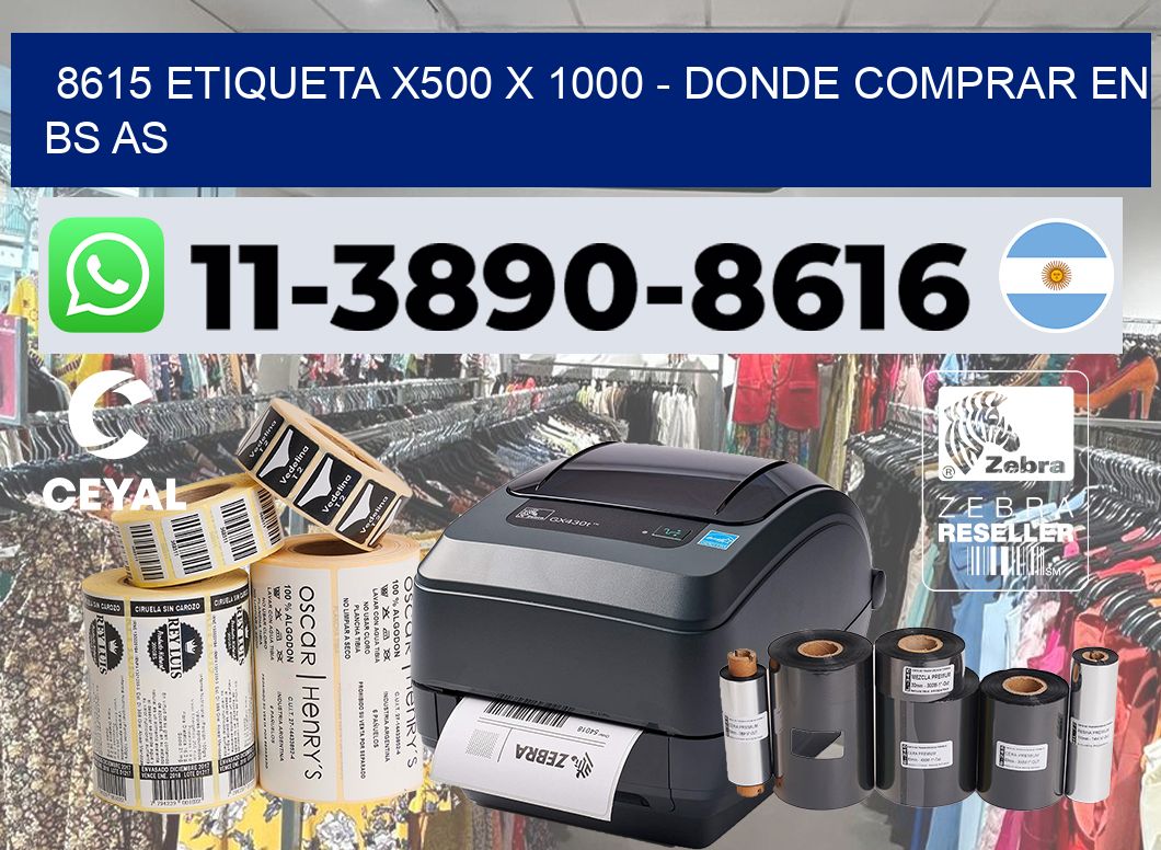 8615 etiqueta x500 x 1000 – Donde Comprar en bs as