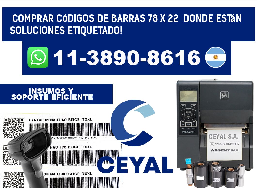 Comprar códigos de barras 78 x 22  donde están soluciones etiquetado!