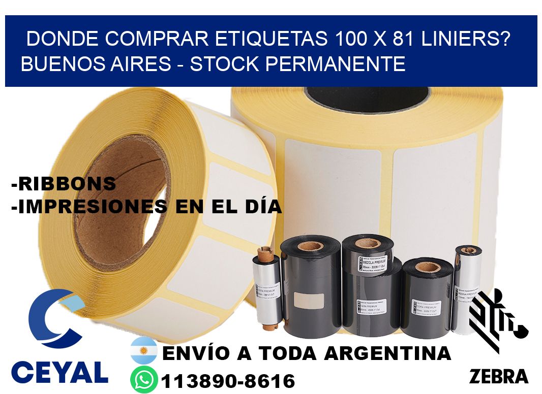 Donde Comprar etiquetas 100 x 81 LINIERS? Buenos Aires - Stock permanente