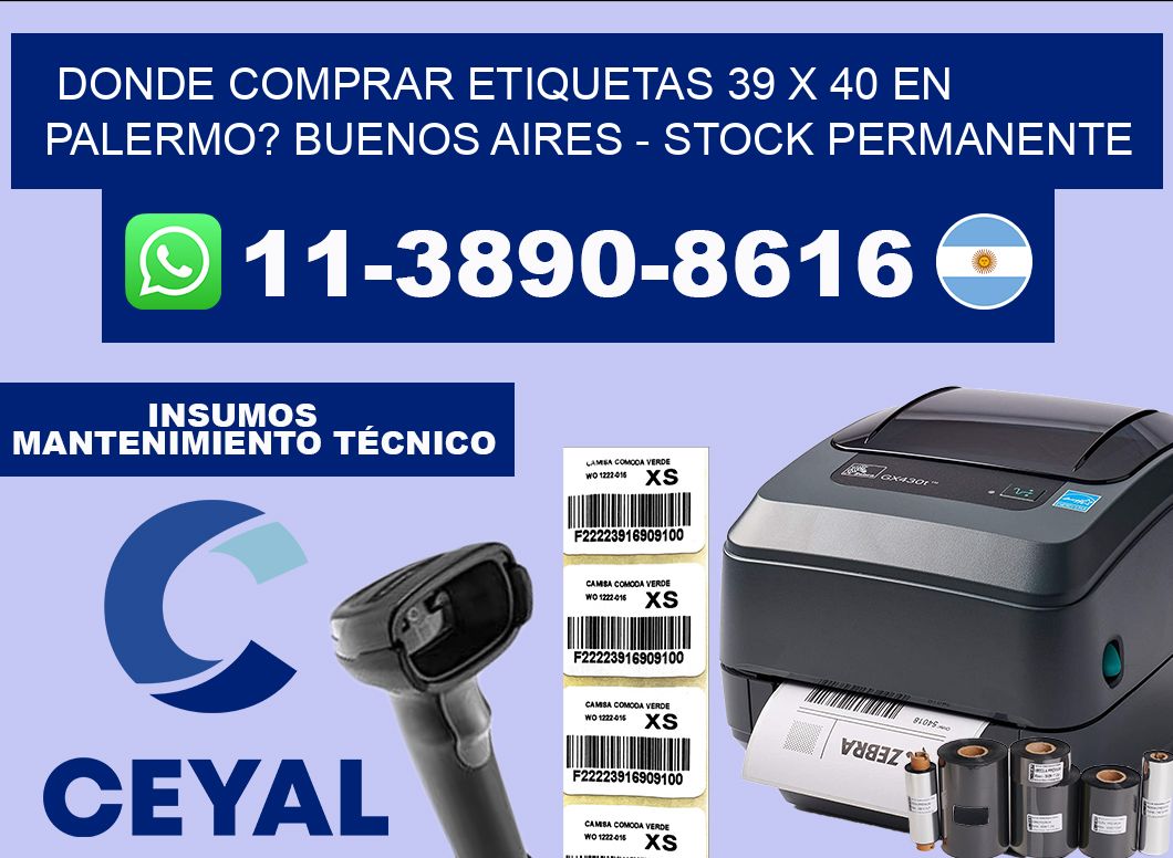 Donde Comprar etiquetas 39 x 40 en PALERMO? Buenos Aires – Stock permanente