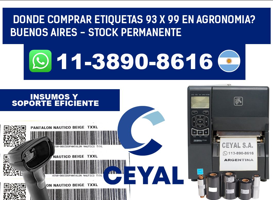 Donde Comprar etiquetas 93 x 99 en AGRONOMIA? Buenos Aires - Stock permanente