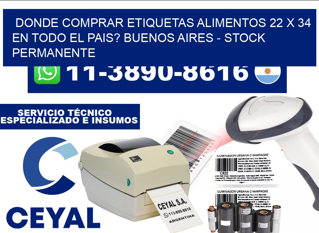 Donde Comprar etiquetas alimentos 22 x 34 en TODO EL PAIS? Buenos Aires - Stock permanente