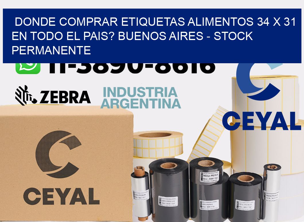 Donde Comprar etiquetas alimentos 34 x 31 en TODO EL PAIS? Buenos Aires - Stock permanente